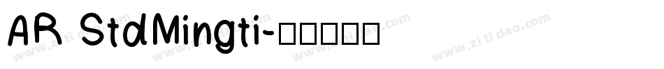 AR StdMingti字体转换